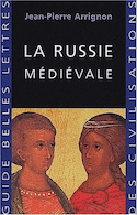 Russie médiévale (La)